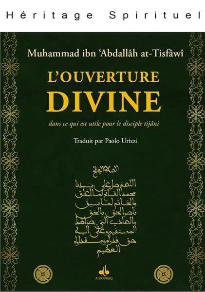 L'ouverture divine : dans ce qui est utile pour le disciple tijânî
