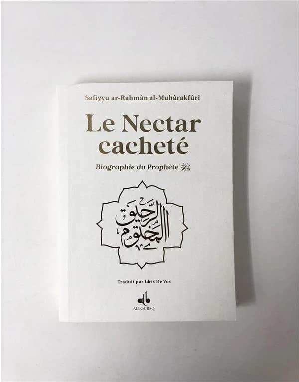 Le nectar cacheté : Biographie du prophète