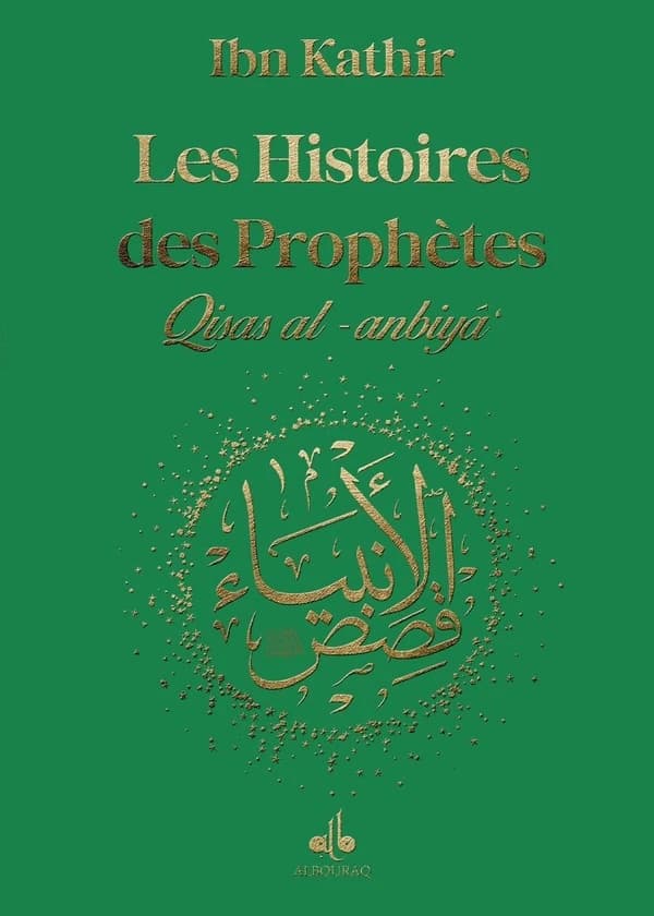 Les histoires des prophètes : d'Adam à Jésus