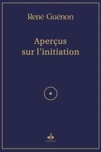 Aperçus sur l'initiation