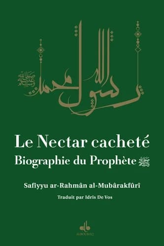Le nectar cacheté : biographie du prophète