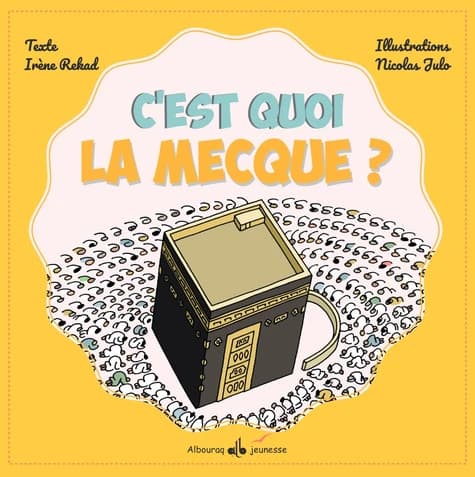 C'est quoi la Mecque ?