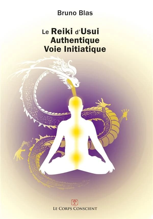 Le reiki d'Usui : authentique voie initiatique