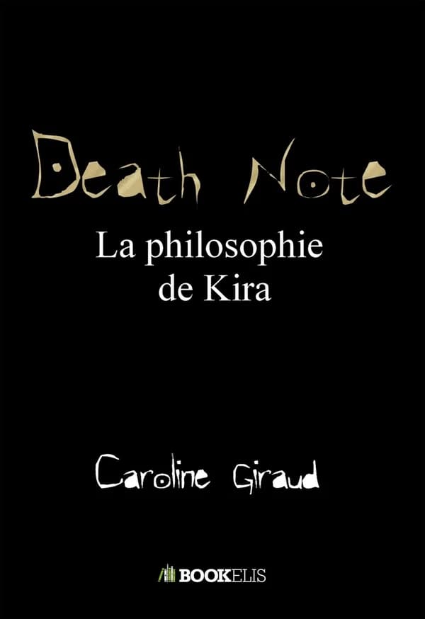 Death Note : la philosophie de Kira