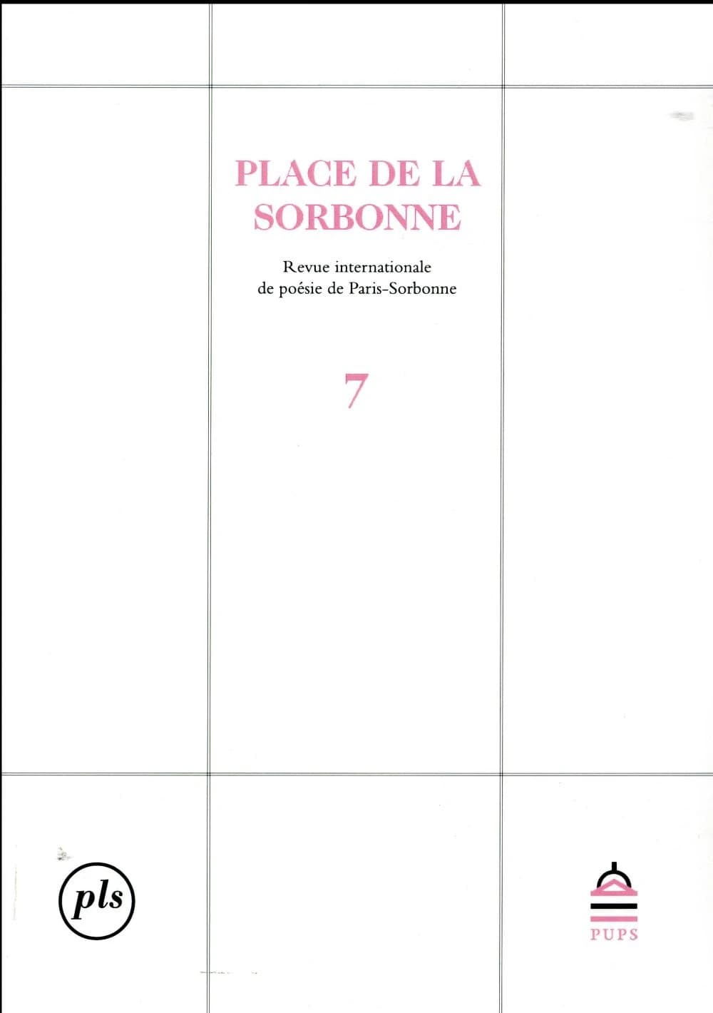 Place de la Sorbonne : revue internationale de poésie de Paris-Sorbonne