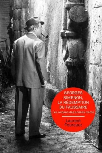 Georges Simenon, la rédemption du faussaire : les romans des années trente