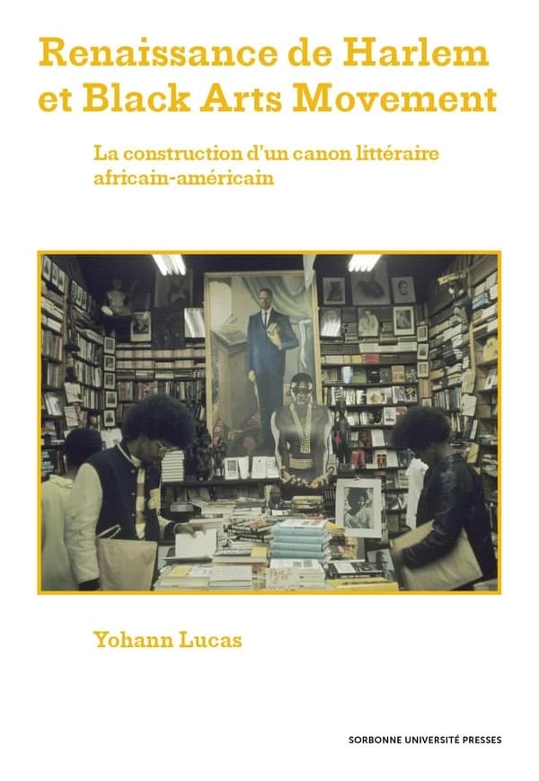 Renaissance de Harlem et Black Arts movement : la construction d'un canon littéraire africain-américain