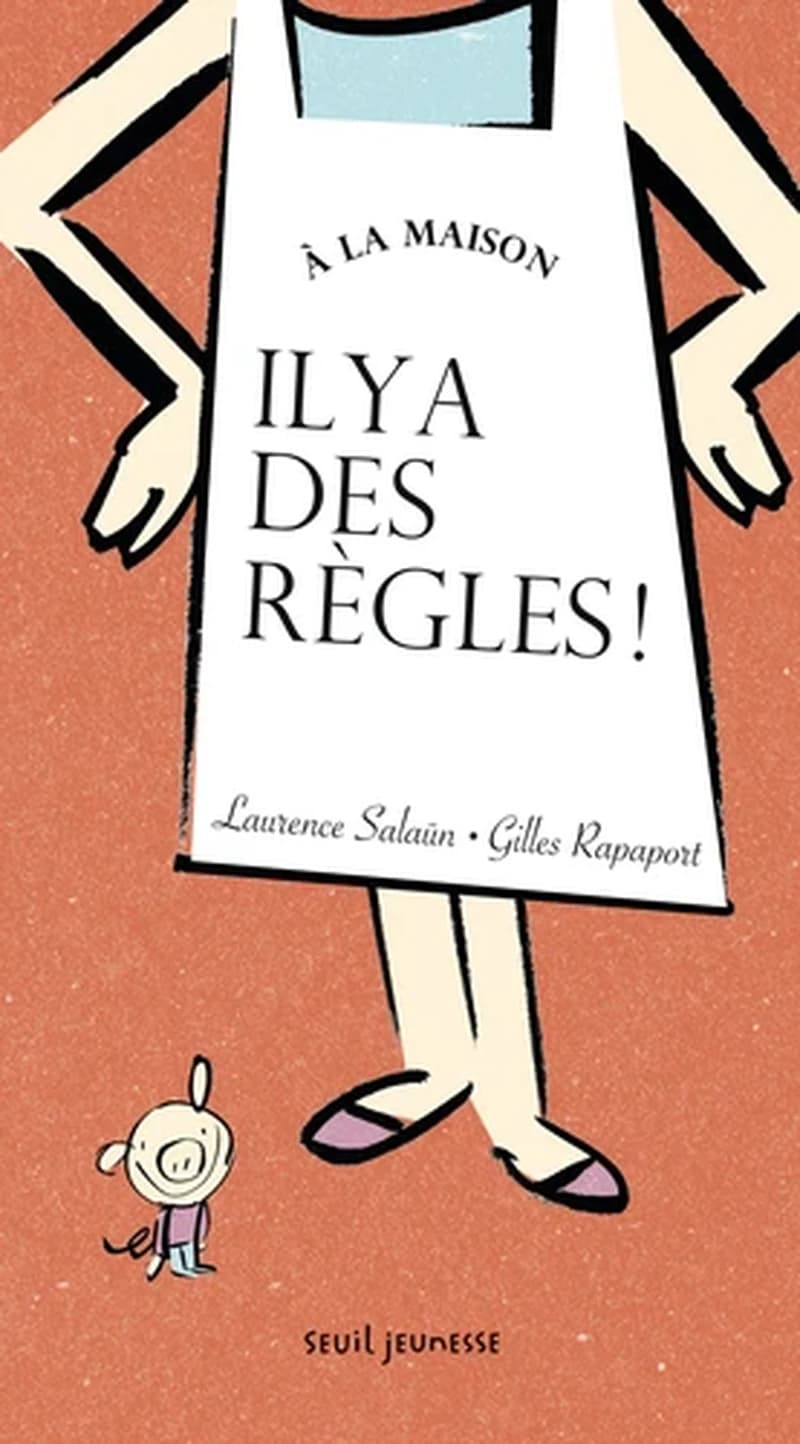 À la maison, il y a des règles !