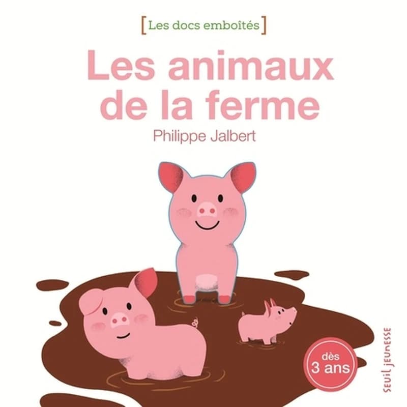 Les animaux de la ferme