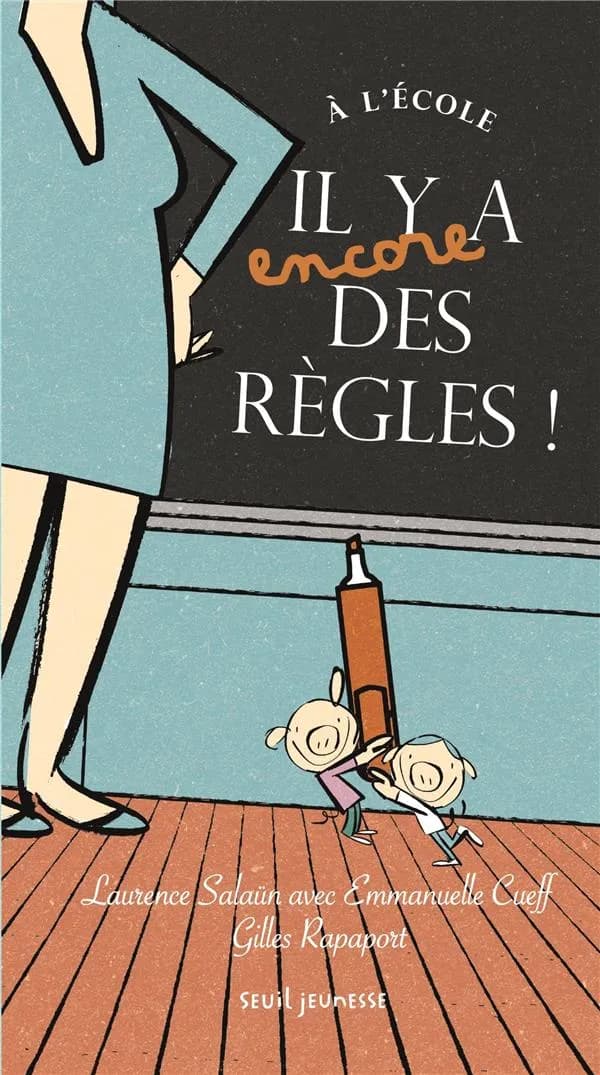 À l'école il y a encore des règles !