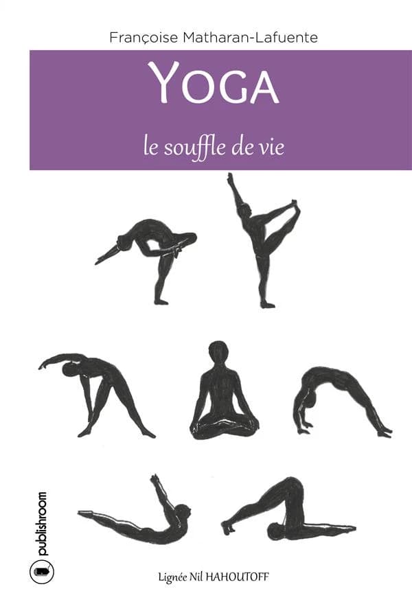 Yoga : le souffle de vie