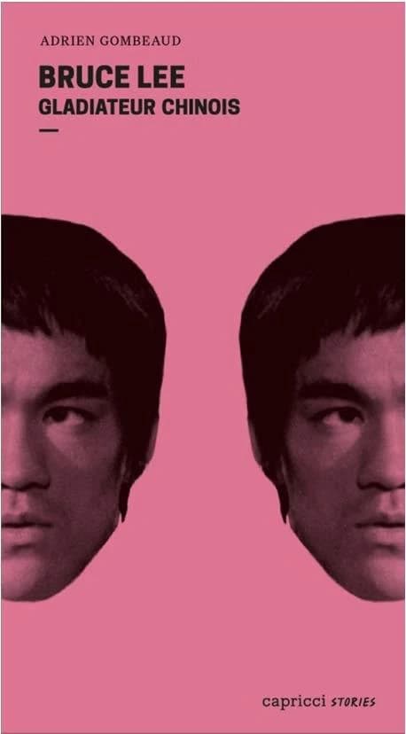 Bruce Lee : un gladiateur chinois, portrait en 4 reprises et 16 assauts