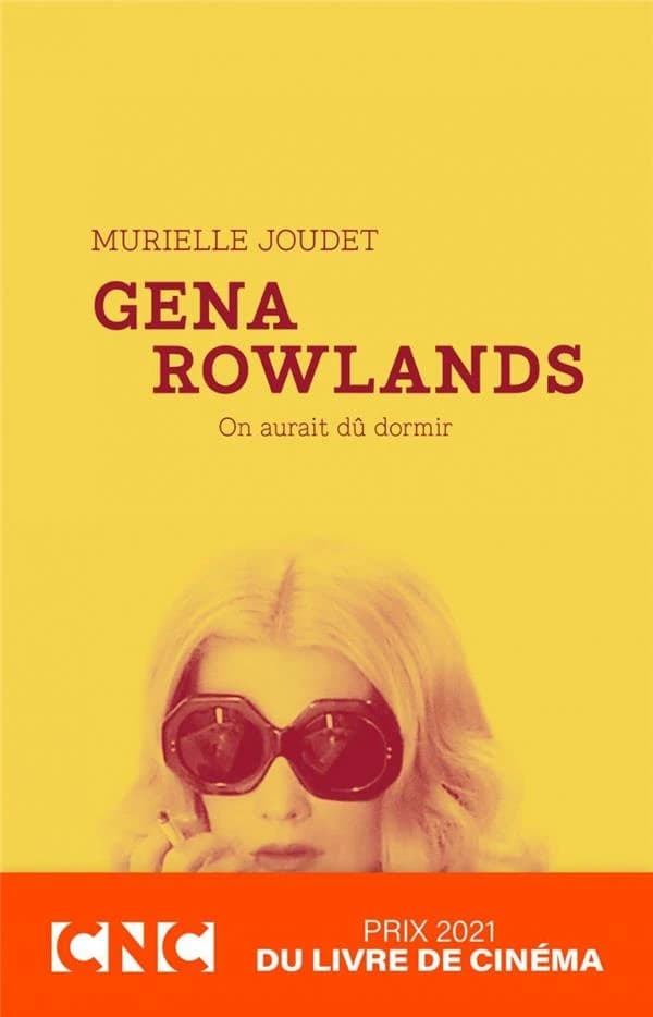 Gena Rowlands : on aurait dû dormir