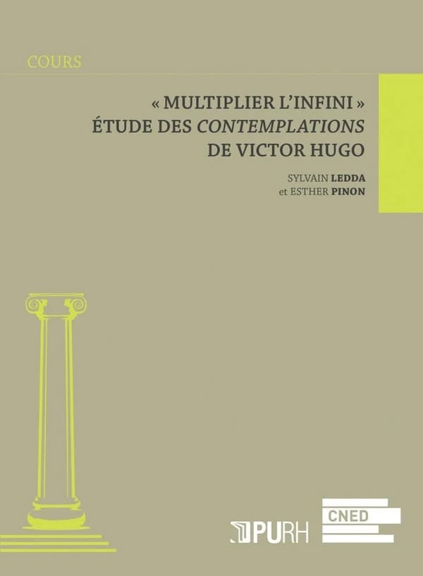 Multiplier l'infini : étude des "Contemplations" de Victor Hugo