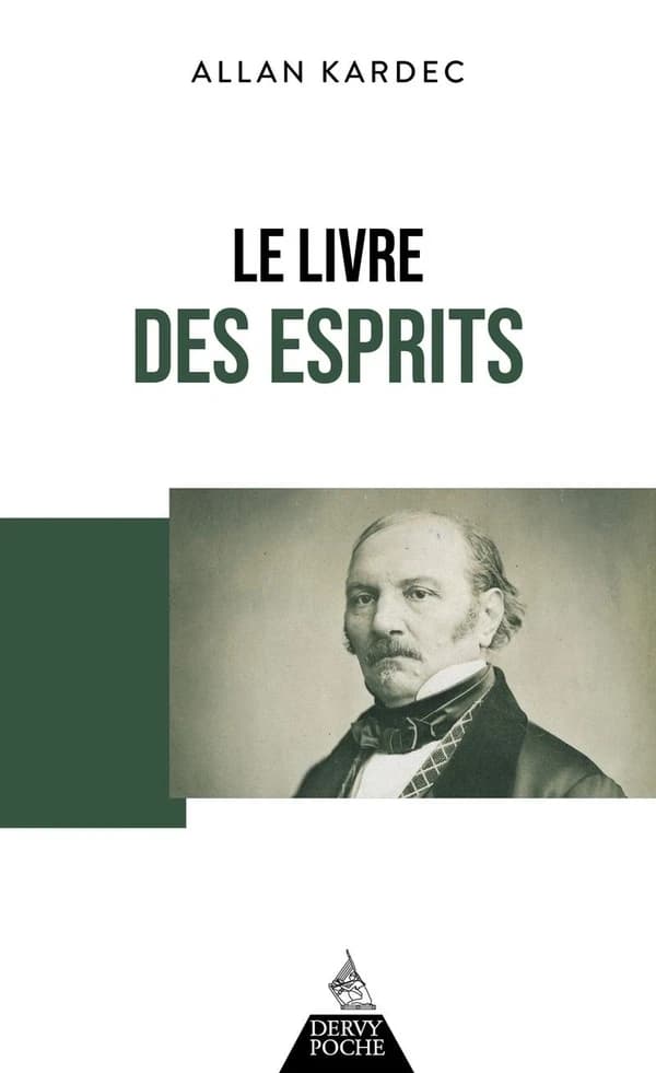 Le livre des esprits : contenant les principes de la doctrine spirite sur l'immortalité de l'âme, la nature des esprits et leurs rapports avec les hommes... : selon l'enseignement donné par les esprits supérieurs à l'aide de divers médiums
