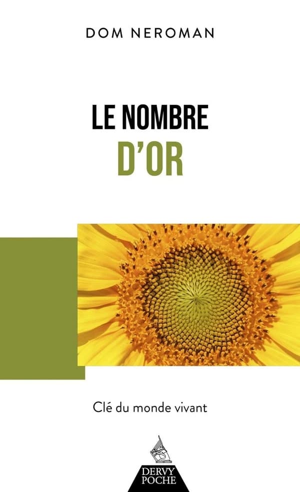 Le nombre d'or : Clé du monde vivant