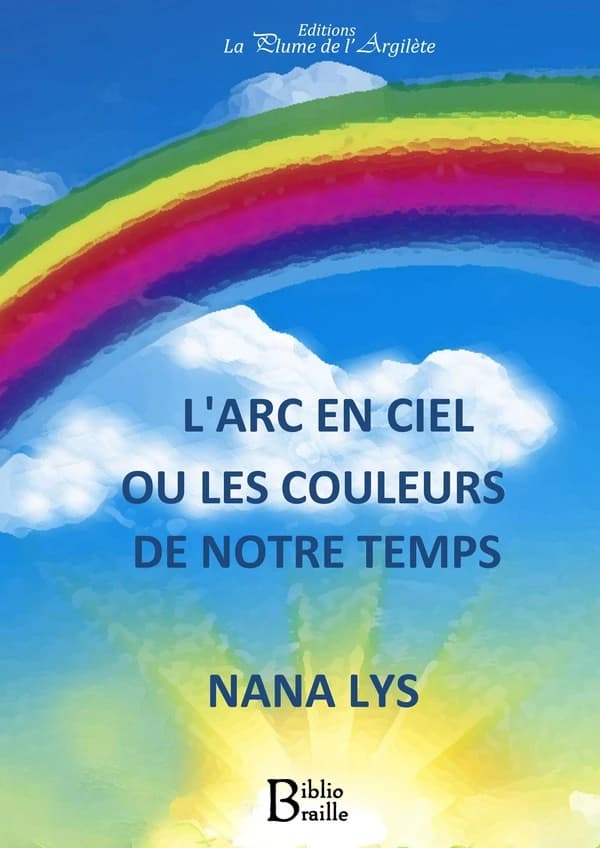 L'arc-en-ciel ou les couleurs du temps