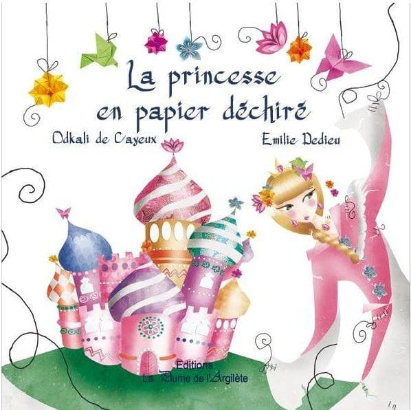La princesse en papier déchiré