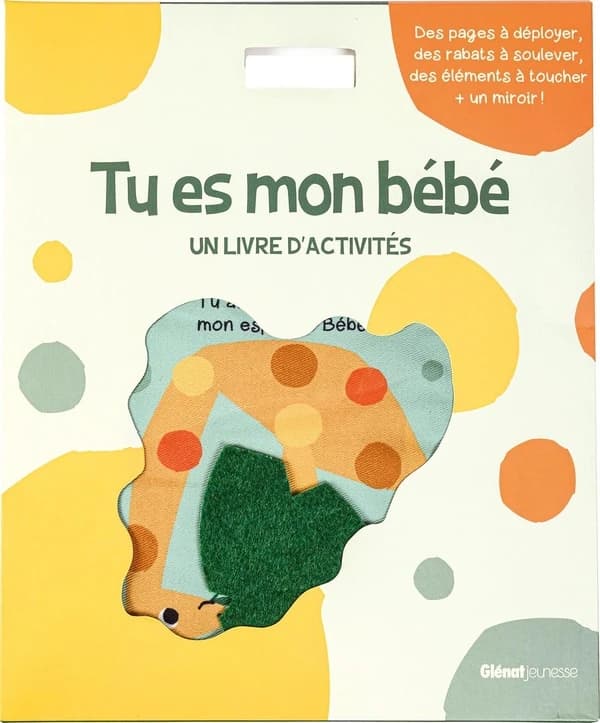 Tu es mon bébé : un livre d'activités