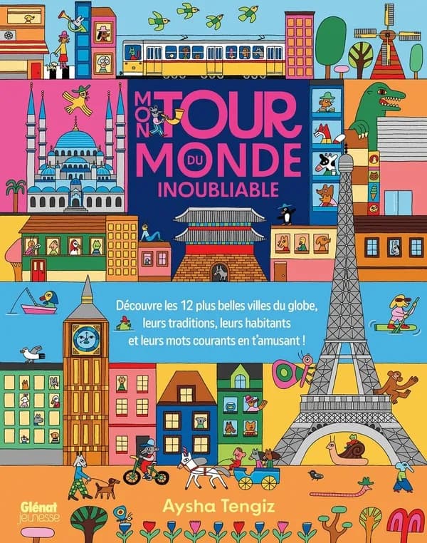Mon tour du monde inoubliable