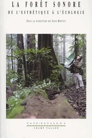 La forêt sonore