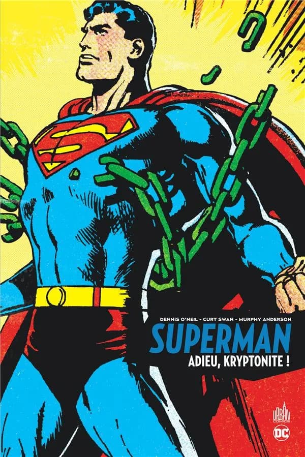 Superman : adieu, kryptonite !