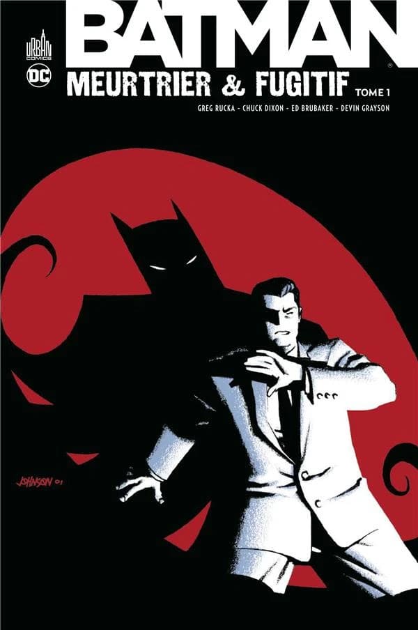 Batman, meurtrier & fugitif. Tome 1