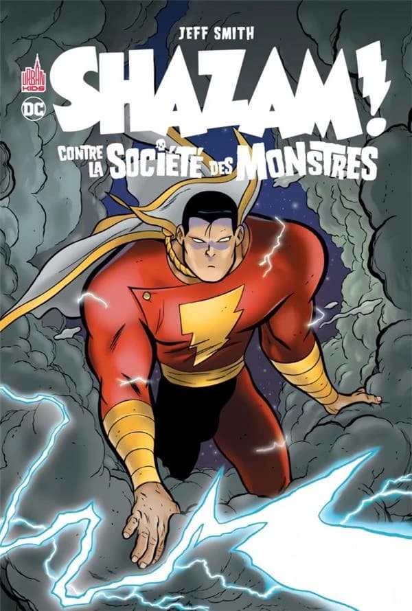 Shazam ! : contre la société des monstres