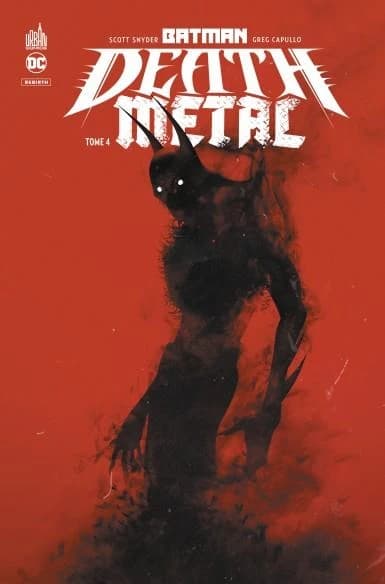 Batman death metal. Tome 4