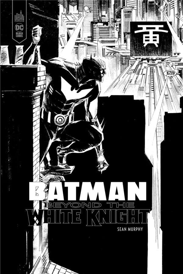 Batman : beyond the white knight ([Éd. spéciale]) scénario, Sean Murphy, Clay McCormack (interludes 1 et 2) ; dessin, Sean Murphy, Simone Di Meo (interludes 1 et 2) ; traduction, Benjamin Rivière
