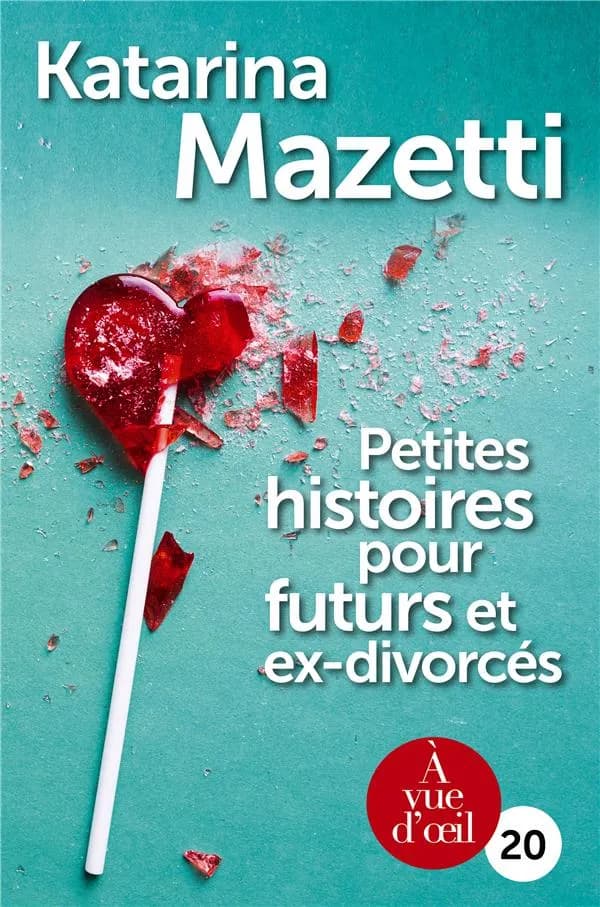 Petites histoires pour futurs et ex-divorcés ([Éd. en gros caractères]) Katarina Mazetti ; traduites du suédois par Lena Grumbach