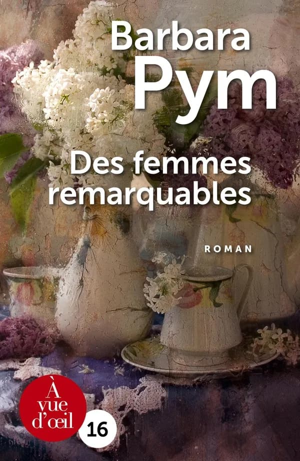 Des femmes remarquables ([Éd. en gros caractères]) Barbara Pym ; traduit de l'anglais par Sabine Porte