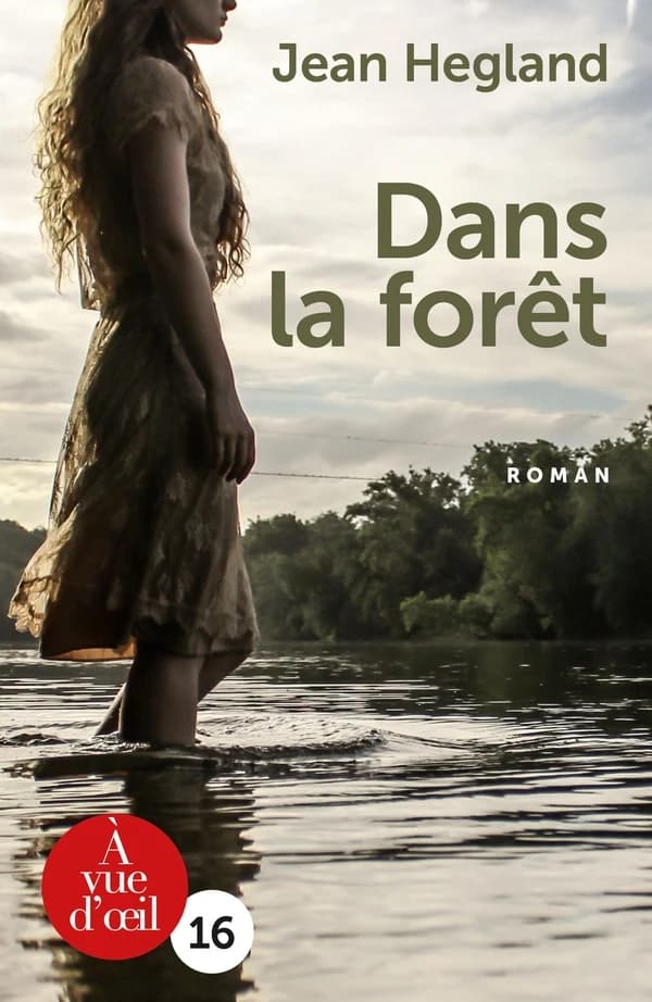 Dans la forêt ([Éd. en gros caractères]) Jean Hegland ; traduit de l'américain par Josette Chicheportiche