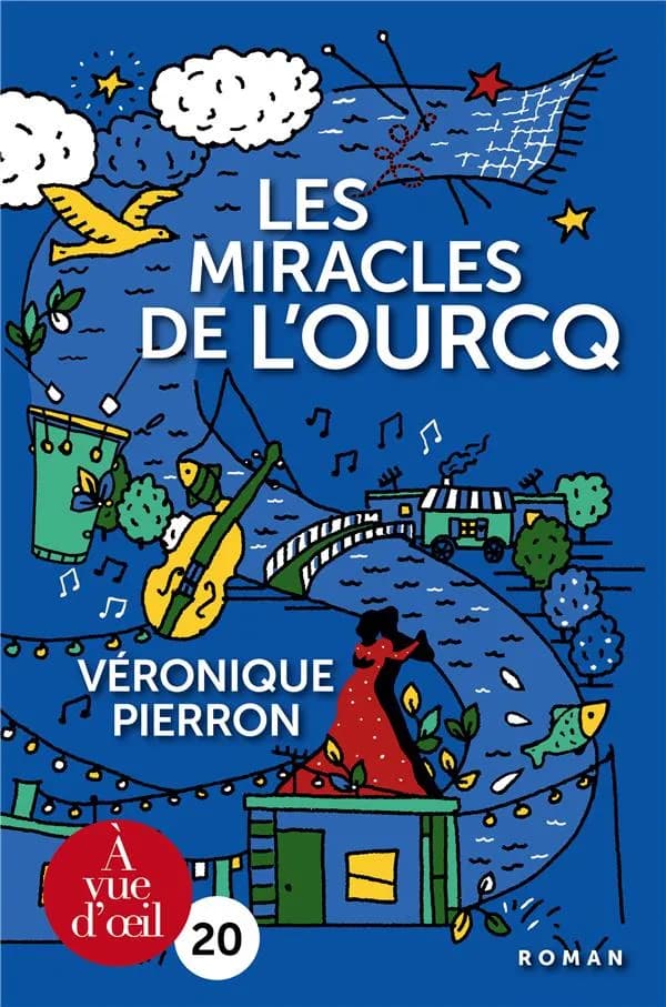 Les miracles de l'Ourcq ([Éd. en gros caractères]) Véronique Pierron