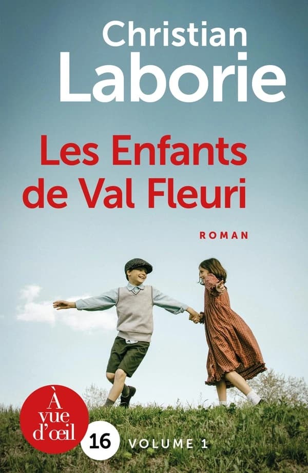 Les enfants de Val fleuri ([Éd. en gros caractères]) Christian Laborie