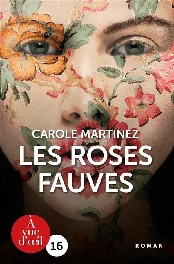 Les roses fauves ([Éd. en gros caractères]) Carole Martinez