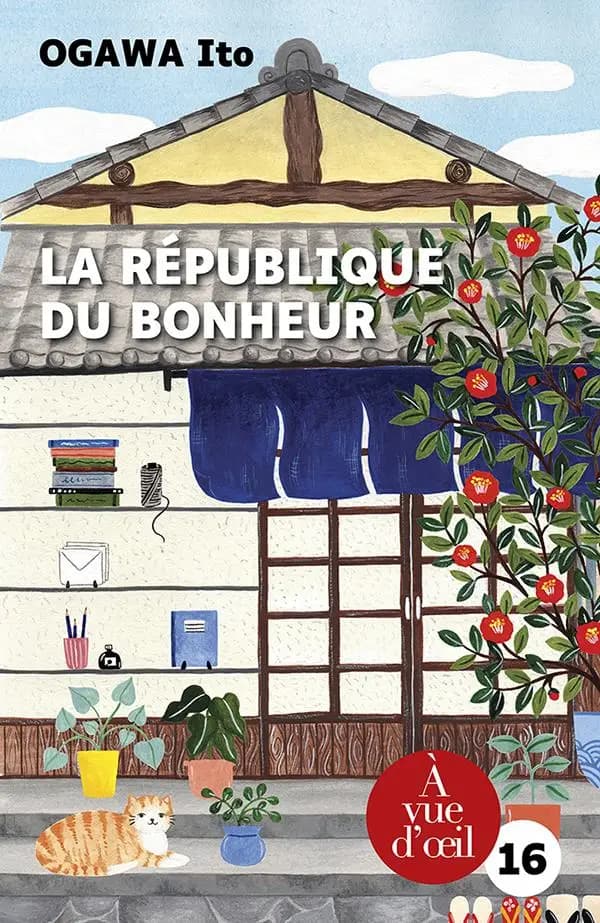La république du bonheur : roman ([Éd. en gros caractères]) Ogawa Ito ; traduit du japonais par Myriam Dartois-Ako ; illustrations, Shunshun...