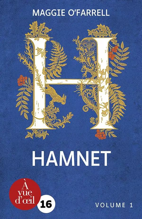 Hamnet ([Éd. en gros caractères]) Maggie O'Farrell ; traduit de l'anglais (Irlande) par Sarah Tardy