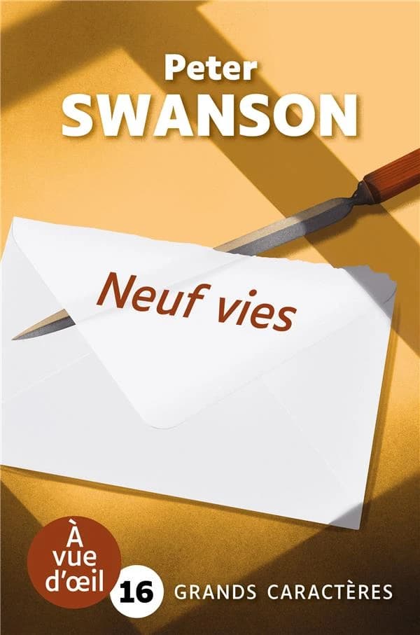 Neuf vies : roman (Éd. en grands caractères) Peter Swanson ; traduit de l'américain par Christophe Cuq
