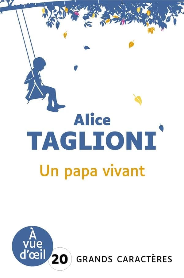 Un papa vivant (Éd. en grands caractères) Alice Taglioni