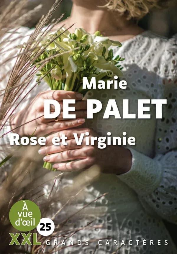 Rose et Virginie (Éd. en grands caractères XXL)