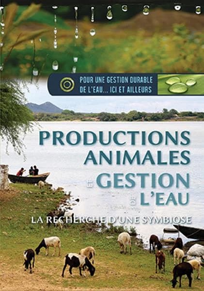 Productions animales et gestion de l'eau : à la recherche d'une symbiose