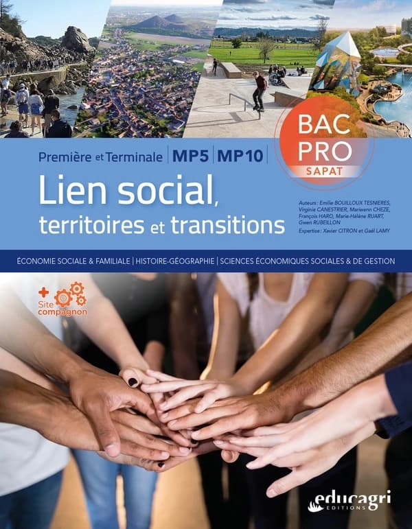 Lien social, territoires et transitions : Première et terminale MP5-MP10 Bac Pro SAPAT
