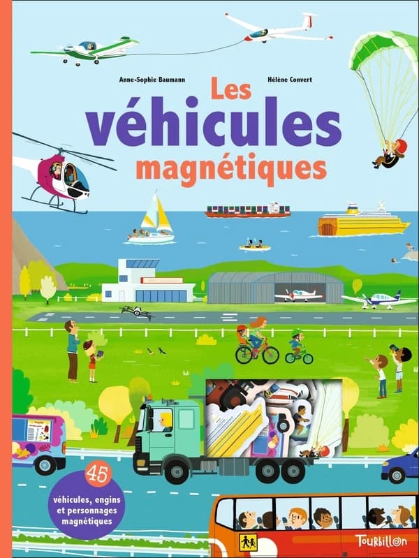 Mes véhicules magnétiques : 45 véhicules, engins et personnages magnétiques
