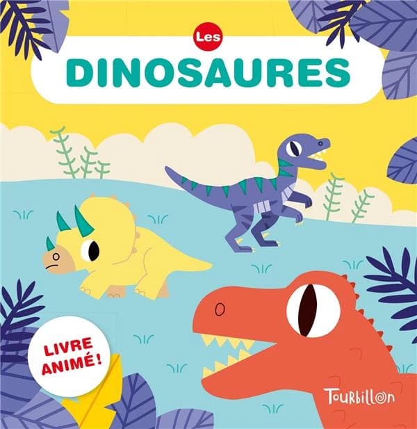 Les dinosaures : livre animé !