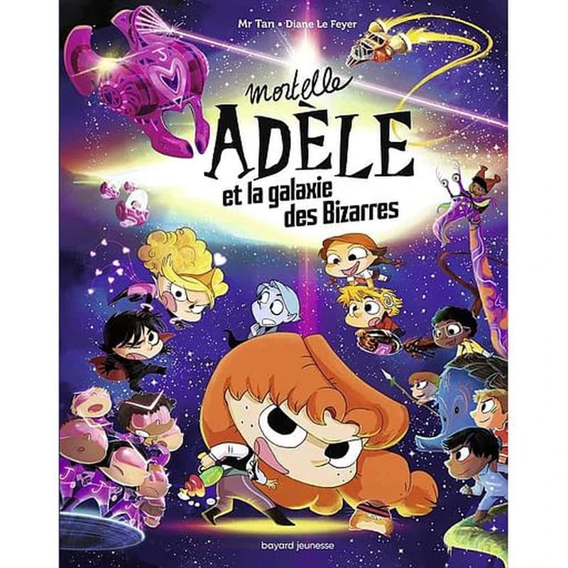 Mortelle Adèle et la galaxie des Bizarres