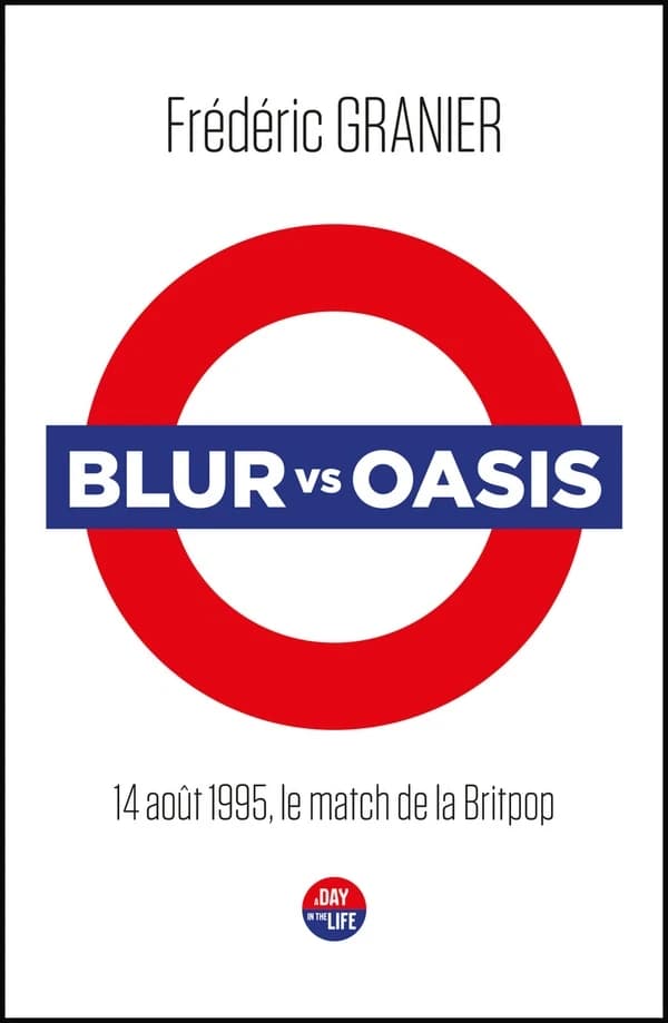 Blur vs Oasis : 14 août 1995, le match de la Britpop