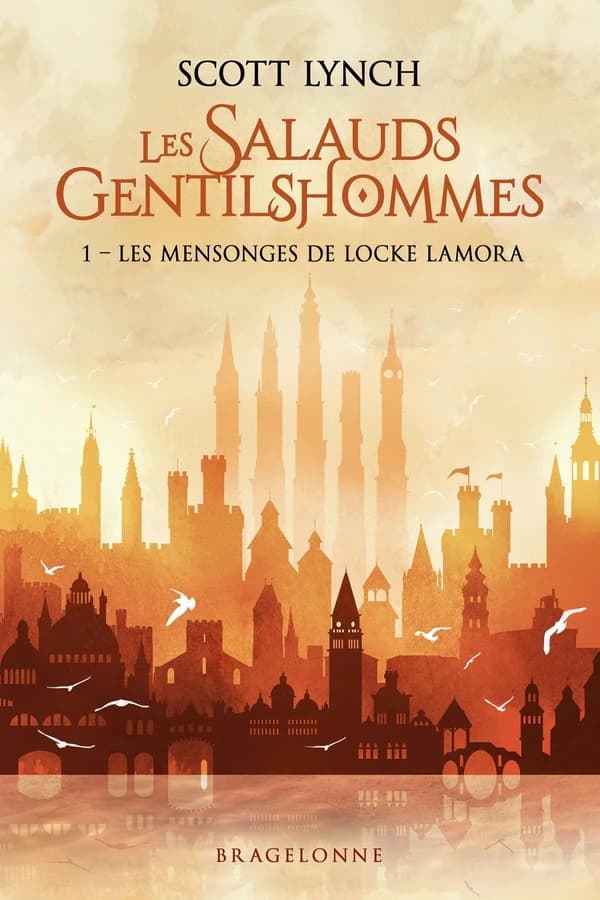 Les salauds gentilshommes, tome 1 : Les mensonges de Locke Lamora