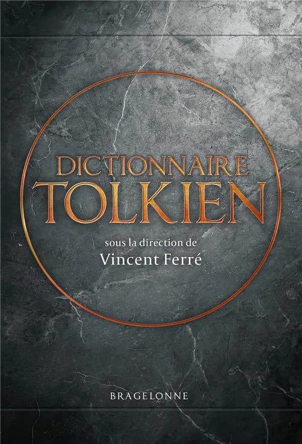 Le dictionnaire Tolkien