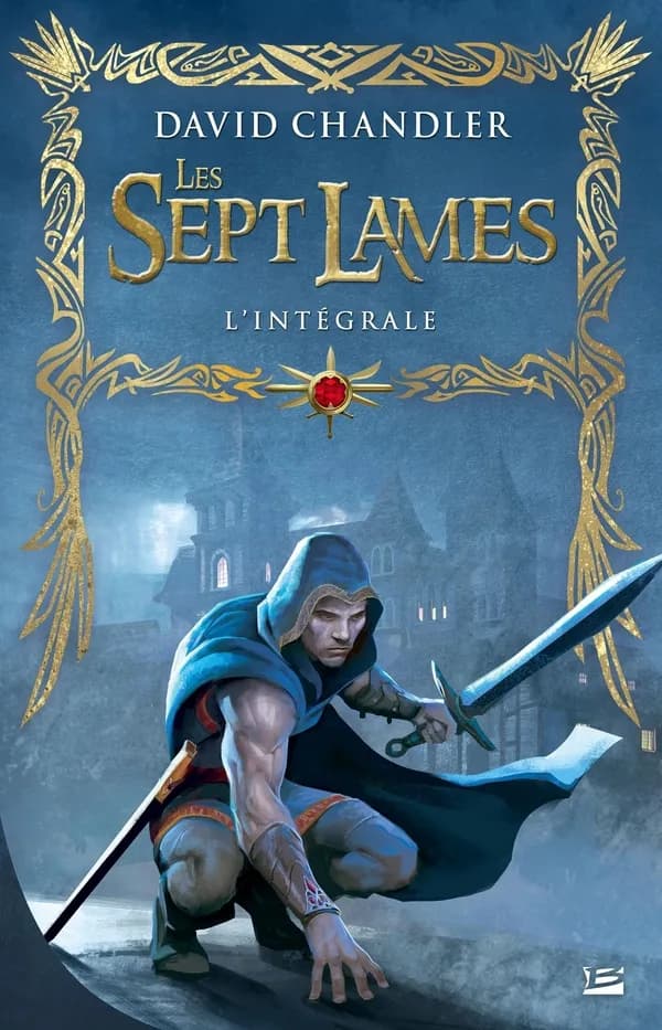 Les sept lames : l'intégrale